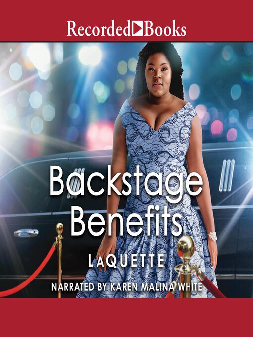 Title details for Backstage Benefits by LaQuette - Available